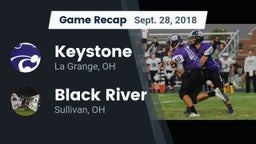 Recap: Keystone  vs. Black River  2018