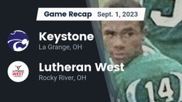Recap: Keystone  vs. Lutheran West  2023
