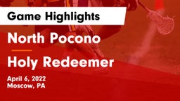 North Pocono  vs Holy Redeemer Game Highlights - April 6, 2022