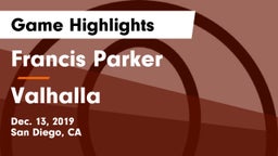 Francis Parker  vs Valhalla  Game Highlights - Dec. 13, 2019