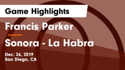 Francis Parker  vs Sonora  - La Habra Game Highlights - Dec. 26, 2019