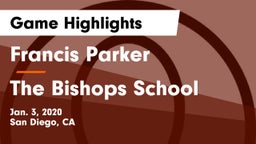 Francis Parker  vs The Bishops School Game Highlights - Jan. 3, 2020