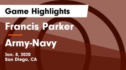 Francis Parker  vs Army-Navy  Game Highlights - Jan. 8, 2020