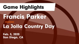 Francis Parker  vs La Jolla Country Day  Game Highlights - Feb. 5, 2020