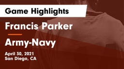 Francis Parker  vs Army-Navy  Game Highlights - April 30, 2021
