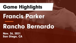Francis Parker  vs Rancho Bernardo  Game Highlights - Nov. 26, 2021