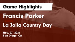 Francis Parker  vs La Jolla Country Day  Game Highlights - Nov. 27, 2021