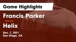 Francis Parker  vs Helix  Game Highlights - Dec. 7, 2021