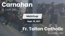 Matchup: Carnahan  vs. Fr. Tolton Catholic  2017