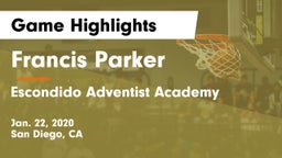 Francis Parker  vs Escondido Adventist Academy Game Highlights - Jan. 22, 2020
