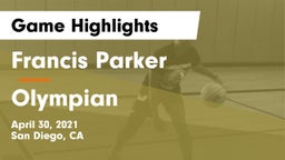 Francis Parker  vs Olympian  Game Highlights - April 30, 2021