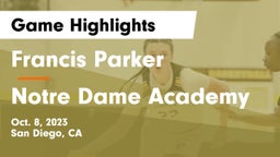 Francis Parker  vs Notre Dame Academy Game Highlights - Oct. 8, 2023