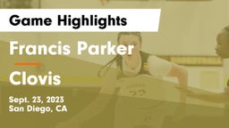 Francis Parker  vs Clovis  Game Highlights - Sept. 23, 2023