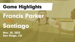 Francis Parker  vs Santiago  Game Highlights - Nov. 30, 2023