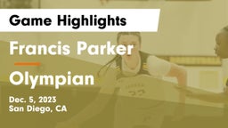 Francis Parker  vs Olympian  Game Highlights - Dec. 5, 2023