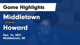 Middletown  vs Howard  Game Highlights - Dec. 16, 2021