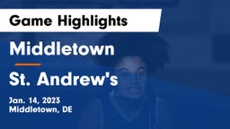 Middletown  vs St. Andrew's  Game Highlights - Jan. 14, 2023