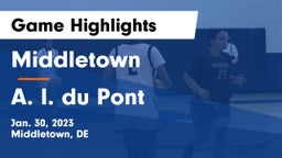 Middletown  vs A. I. du Pont  Game Highlights - Jan. 30, 2023