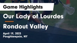 Our Lady of Lourdes  vs Rondout Valley  Game Highlights - April 19, 2023