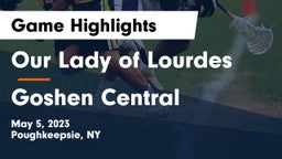 Our Lady of Lourdes  vs Goshen Central  Game Highlights - May 5, 2023