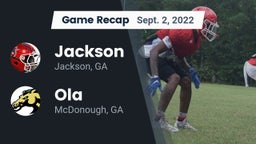 Recap: Jackson  vs. Ola  2022
