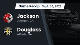 Recap: Jackson  vs. Douglass  2022