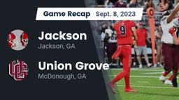 Recap: Jackson  vs. Union Grove  2023