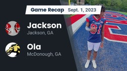Recap: Jackson  vs. Ola  2023