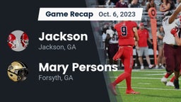 Recap: Jackson  vs. Mary Persons  2023