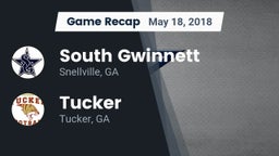 Recap: South Gwinnett  vs. Tucker  2018