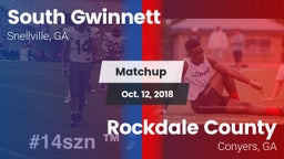Matchup: South Gwinnett High vs. Rockdale County  2018