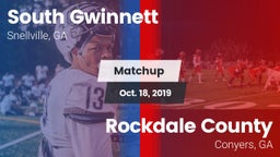 Matchup: South Gwinnett High vs. Rockdale County  2019