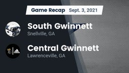 Recap: South Gwinnett  vs. Central Gwinnett  2021