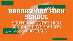 South Gwinnett football highlights Brookwood High School