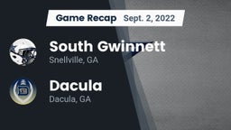Recap: South Gwinnett  vs. Dacula  2022