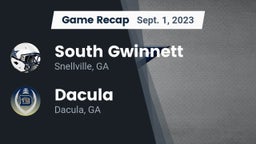 Recap: South Gwinnett  vs. Dacula  2023