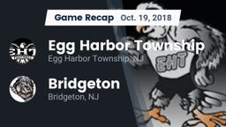 Recap: Egg Harbor Township  vs. Bridgeton  2018