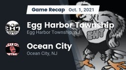 Recap: Egg Harbor Township  vs. Ocean City  2021