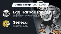 Recap: Egg Harbor Township  vs. Seneca  2021