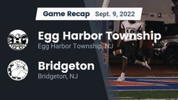Recap: Egg Harbor Township  vs. Bridgeton  2022