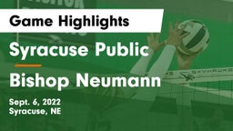 Syracuse Public  vs Bishop Neumann  Game Highlights - Sept. 6, 2022