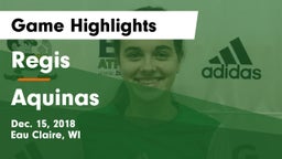 Regis  vs Aquinas  Game Highlights - Dec. 15, 2018
