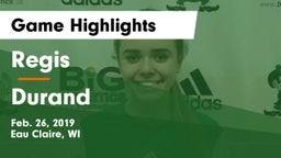 Regis  vs Durand  Game Highlights - Feb. 26, 2019