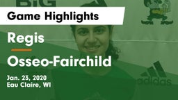 Regis  vs Osseo-Fairchild  Game Highlights - Jan. 23, 2020