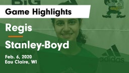 Regis  vs Stanley-Boyd  Game Highlights - Feb. 6, 2020