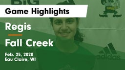 Regis  vs Fall Creek  Game Highlights - Feb. 25, 2020