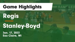 Regis  vs Stanley-Boyd  Game Highlights - Jan. 17, 2022