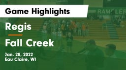 Regis  vs Fall Creek  Game Highlights - Jan. 28, 2022