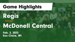 Regis  vs McDonell Central  Game Highlights - Feb. 2, 2023