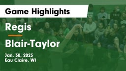 Regis  vs Blair-Taylor Game Highlights - Jan. 30, 2023